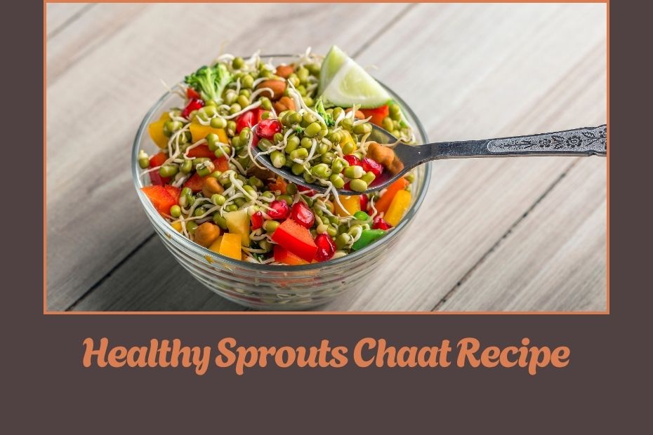 Healthy Sprouts Chaat Recipe