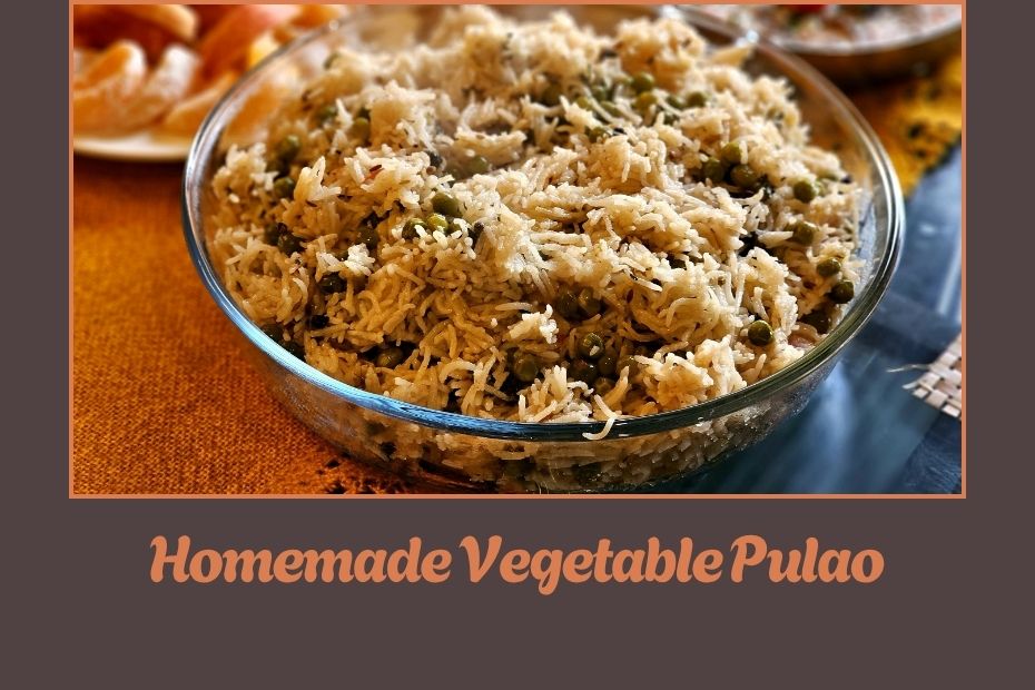 Homemade Vegetable Pulao